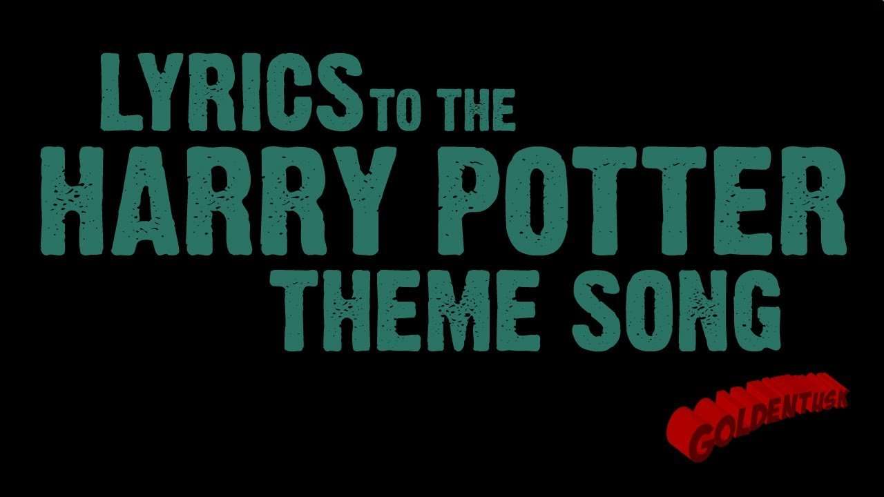 Harry s theme. Harry Potter Theme Song. Theme Song. Гарри Поттер рэп 2 текст. Harry Potter Theme Song Remix.