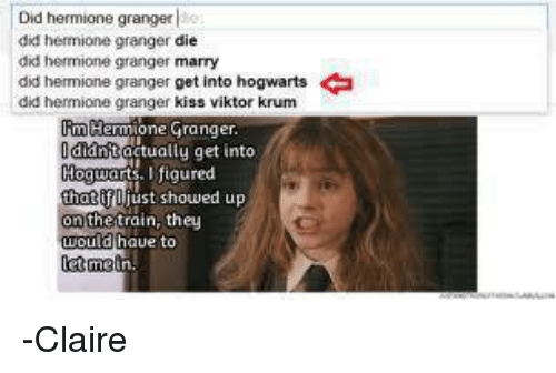 How did hermione get into hogwarts , inti