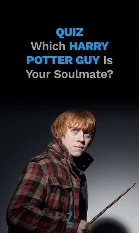 Which " Harry Potter"  Guy Is Your Soulmate?
